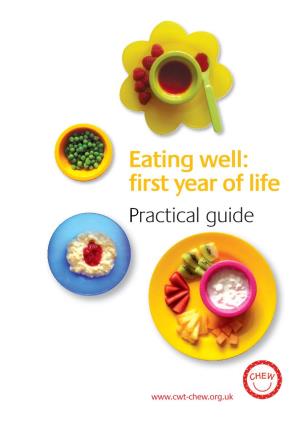 Eating Well: First Year of Life. Practical Guide