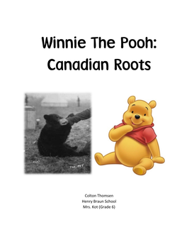 Winnie the Pooh: Canadian Roots