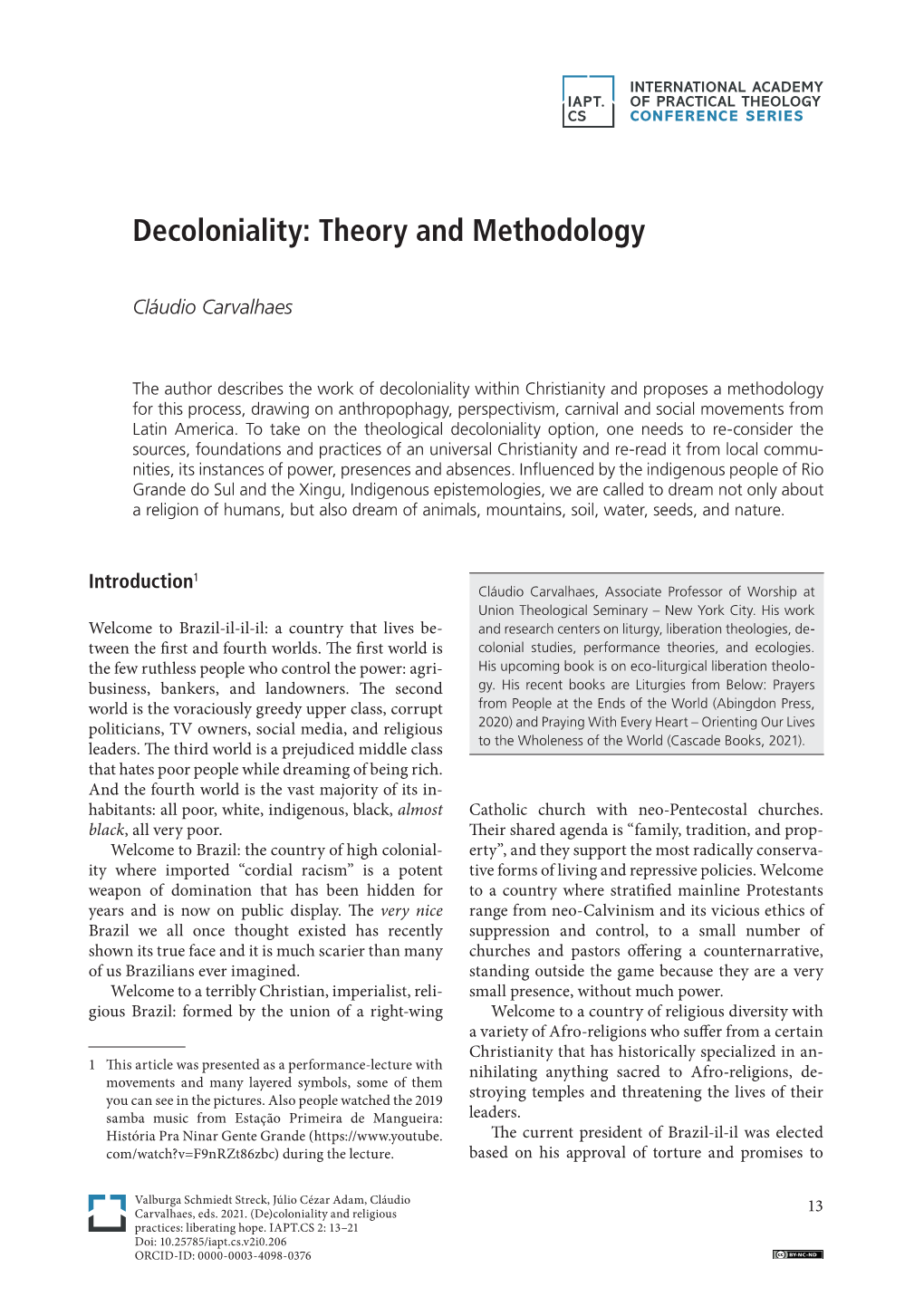 Decoloniality: Theory and Methodology