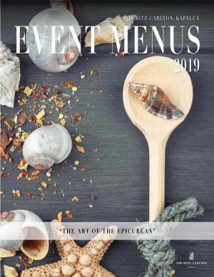“The Art of the Epicurean” 2019 Event Menus Haute Cuisine the Art of the Epicurean