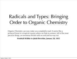 Bringing Order to Organic Chemistry