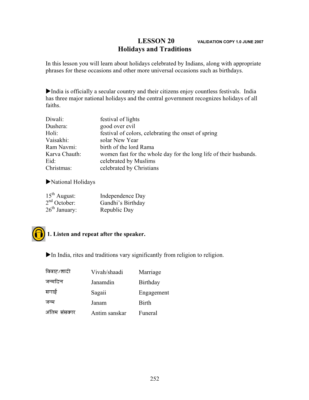 LESSON 20 VALIDATION COPY 1.0 JUNE 2007 Holidays and Traditions