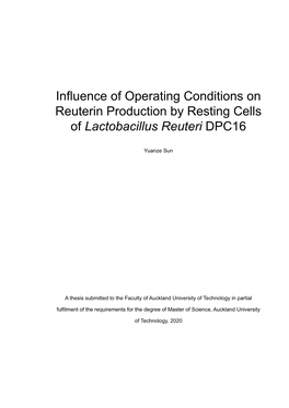 Influence of Operating Conditions on Reuterin Production by Resting Cells of Lactobacillus Reuteri DPC16