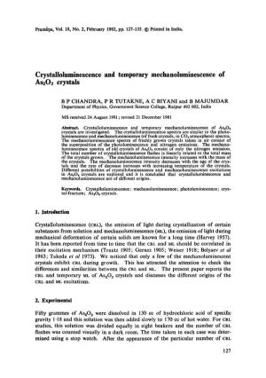 Crystalloluminescence and Temporary Mechanoluminescence of As203 Crystals