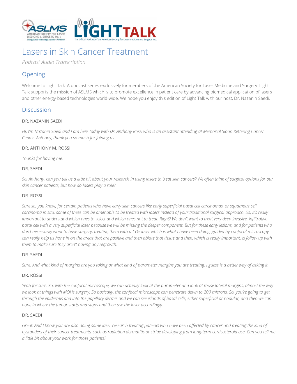 Lasers in Skin Cancer Treatment Podcast Audio Transcription