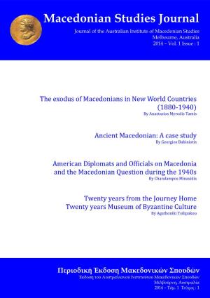 Macedonian Studies Journal Journal of the Australian Institute of Macedonian Studies Melbourne, Australia 2014 – Vol
