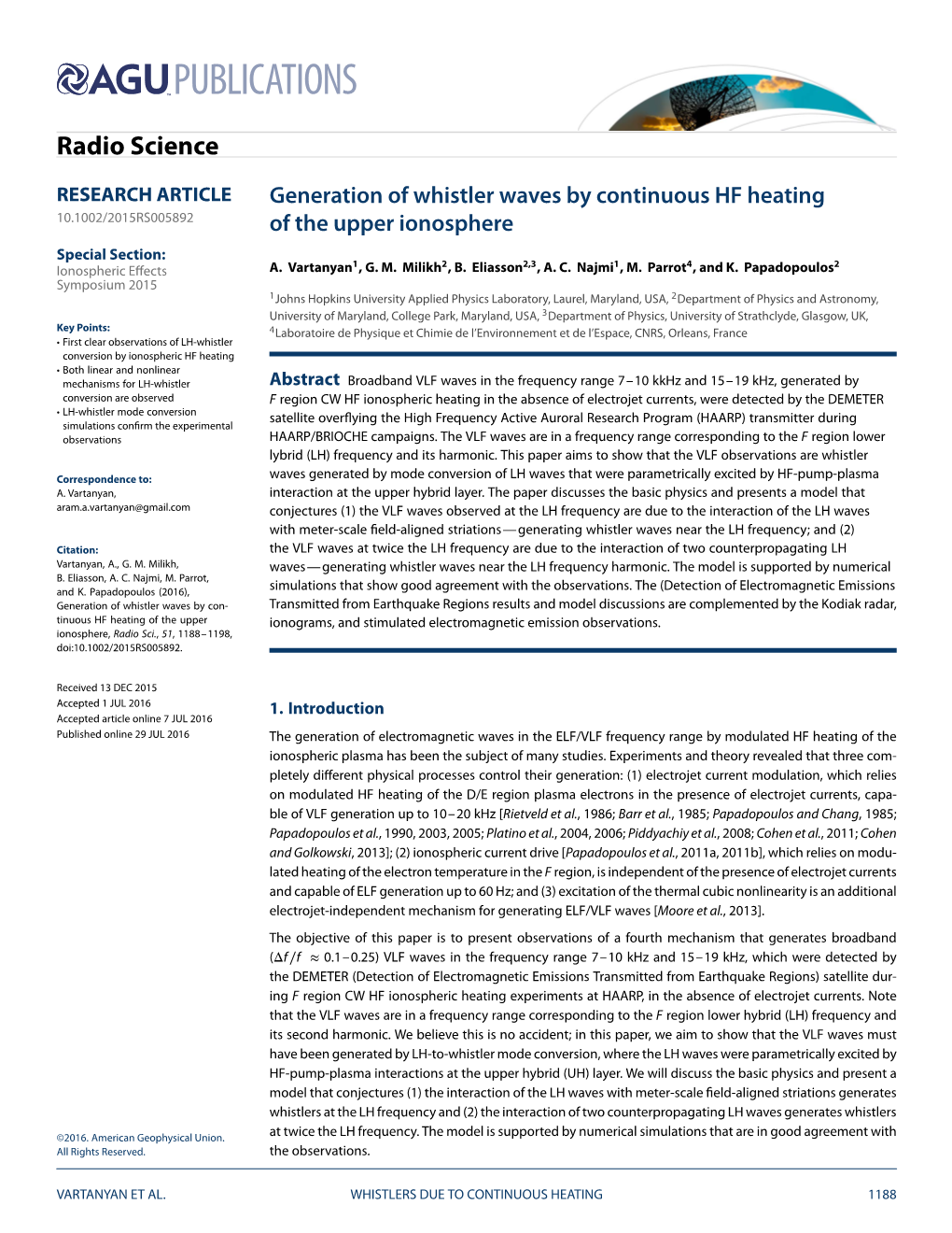 Generation of Whistler Waves by Continuous HF Heating 10.1002/2015RS005892 of the Upper Ionosphere Special Section: 1 2 2,3 1 4 2 Ionospheric Eﬀects A