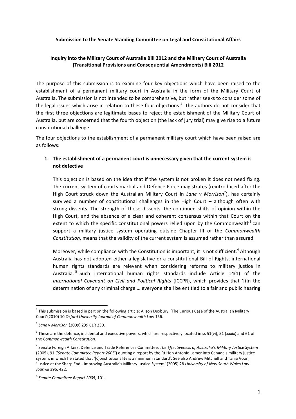 Court of Australia Bill 2012 and the Military Court of Australia (Transitional Provisions and Consequential Amendments) Bill 2012