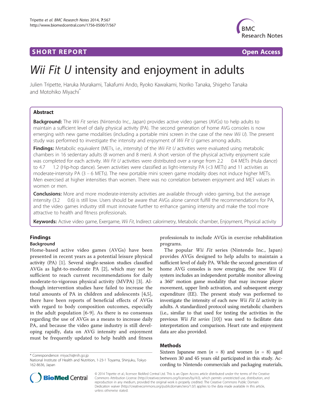 Wii Fit U Intensity and Enjoyment in Adults Julien Tripette, Haruka Murakami, Takafumi Ando, Ryoko Kawakami, Noriko Tanaka, Shigeho Tanaka and Motohiko Miyachi*