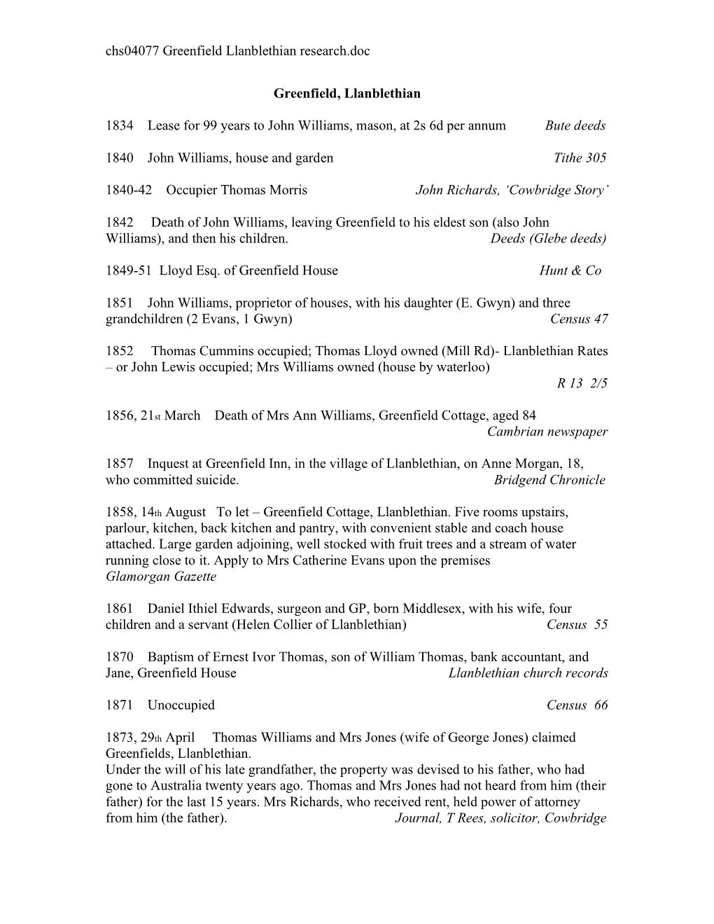 Chs04077 Greenfield Llanblethian Research.Doc Greenfield, Llanblethian 1834 Lease for 99 Years to John Williams, Mason, at 2S