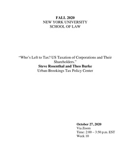 Who's Left to Tax? US Taxation of Corporations and Their Shareholders.”