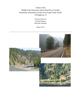 Values of the Middle Fork Clearwater Adn Lochsa River Corridor