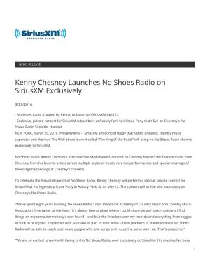 Kenny Chesney Launches No Shoes Radio on Siriusxm Exclusively