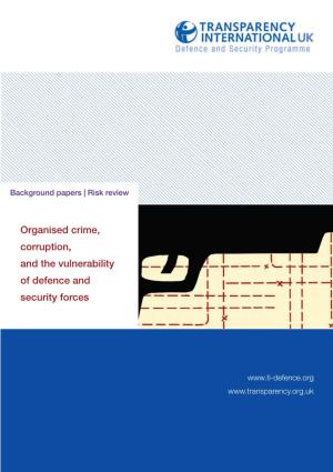 Organised Crime, Corruption, and the Vulnerability of Defence and Security Forces