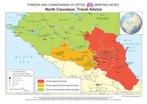 R U S S I a North Caucasus: Travel Advice