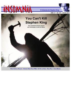 You Can't Kill Stephen King Una Comedia De Horror Serie B Que Homenajea Al Autor De Maine