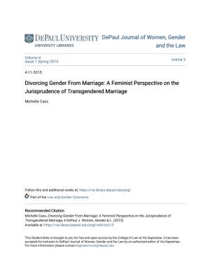 A Feminist Perspective on the Jurisprudence of Transgendered Marriage