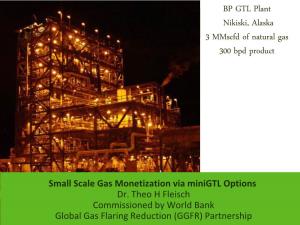 Small Scale Gas Monetization Via Minigtl Options Dr