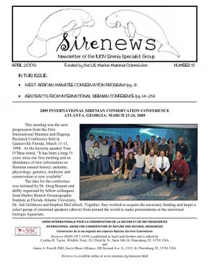 Sirenews (ISSN 1017-3439) Is Published in April and October and Is Edited by Cynthia R
