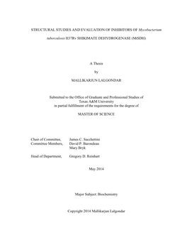 STRUCTURAL STUDIES and EVALUATION of INHIBITORS of Mycobacterium