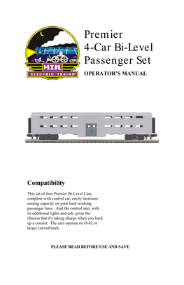 Premier 4-Car Bi-Level Passenger Set OPERATOR’S MANUAL