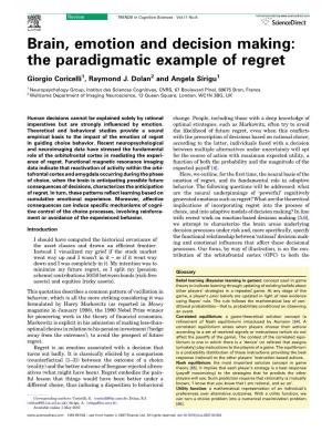 Brain, Emotion and Decision Making: the Paradigmatic Example of Regret