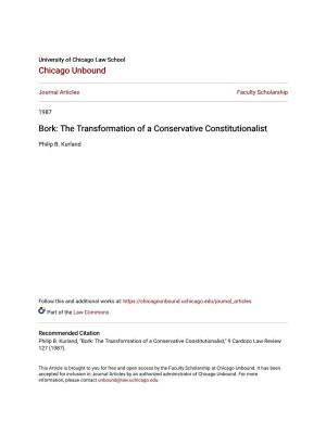 Bork: the Transformation of a Conservative Constitutionalist