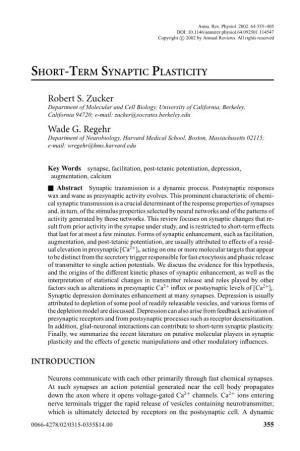 SHORT-TERM SYNAPTIC PLASTICITY Robert S. Zucker Wade G. Regehr