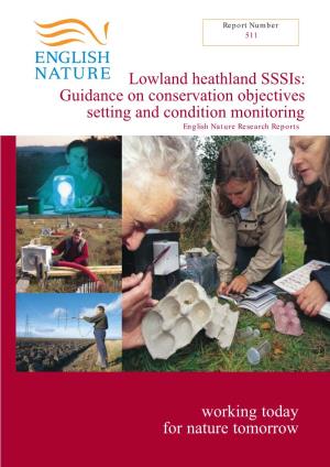 Lowland Heathland Sssis: Guidance on Conservation Objectives Setting and Condition Monitoring English Nature Research Reports