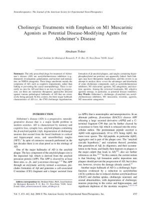 Cholinergic Treatments with Emphasis on M1 Muscarinic Agonists As Potential Disease-Modifying Agents for Alzheimer’S Disease