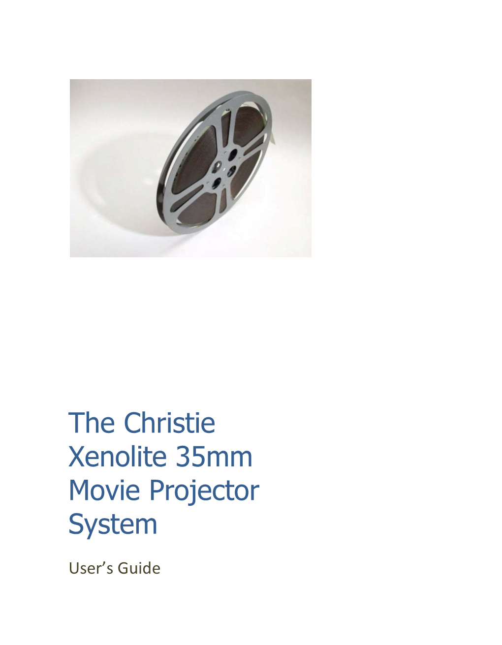 The Christie Xenolite 35Mm Movie Projector System