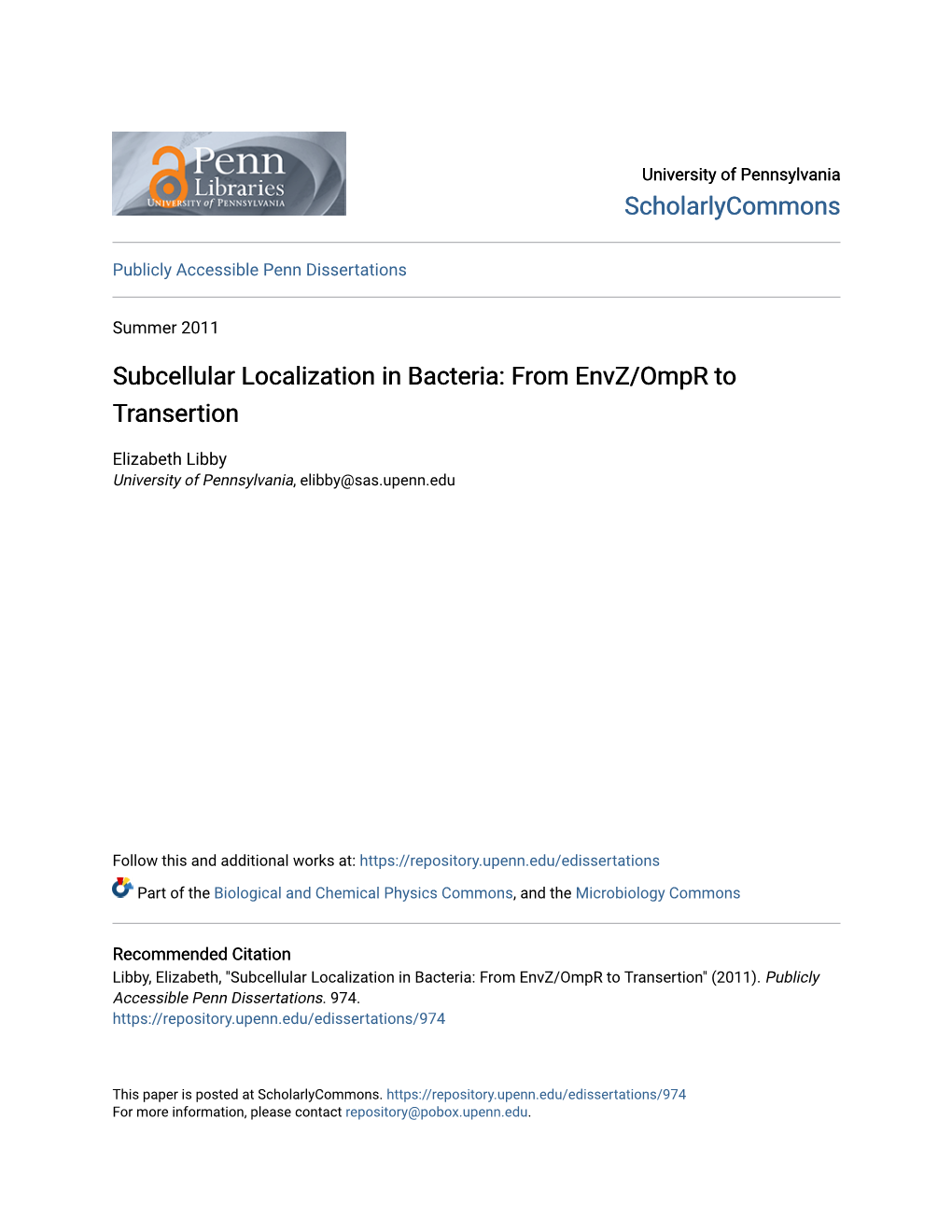 Subcellular Localization in Bacteria: from Envz/Ompr to Transertion