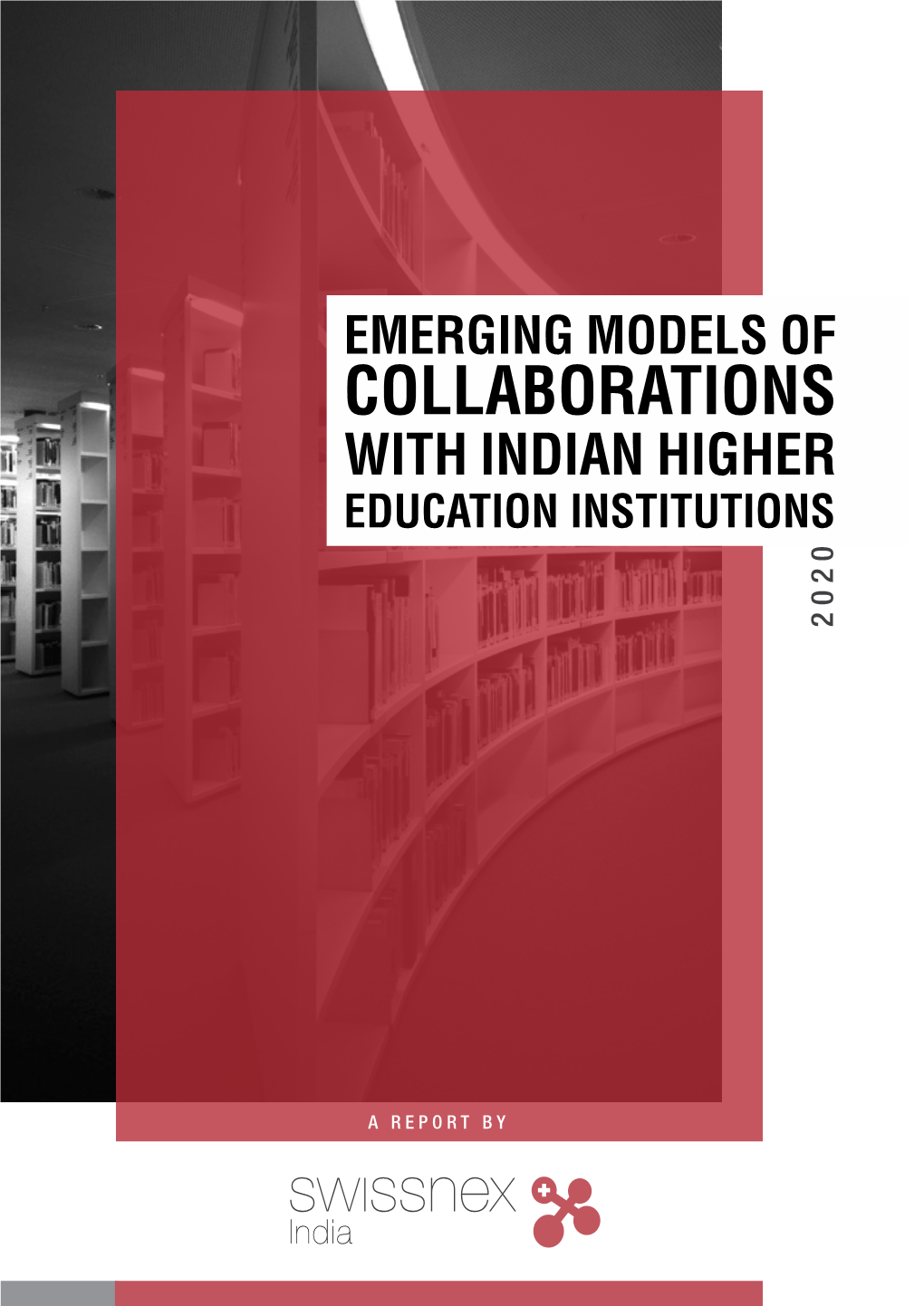 Emerging Models of Collaborations with Indian Higher Education Institutions 2020