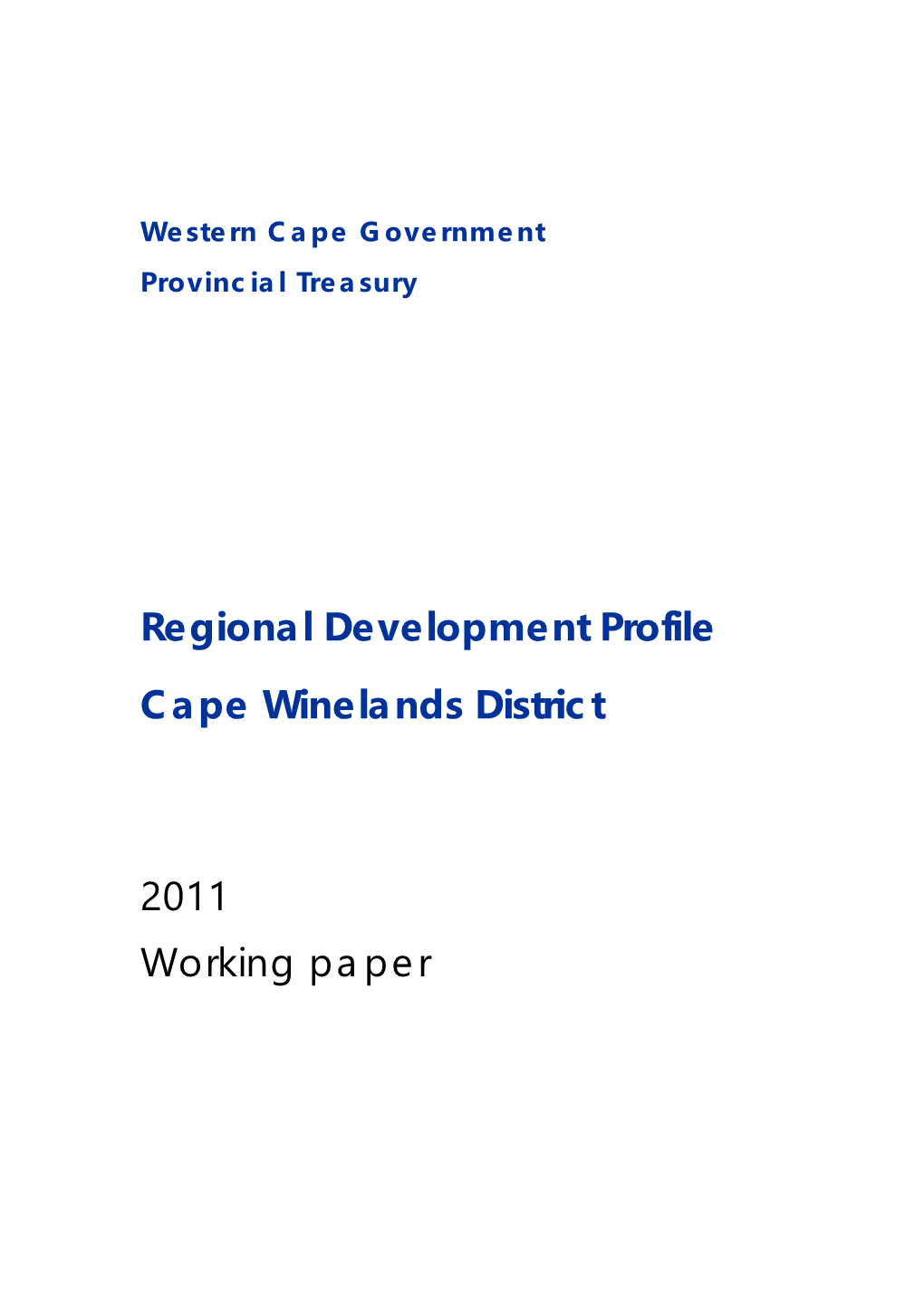 Regional Development Profile Cape Winelands District