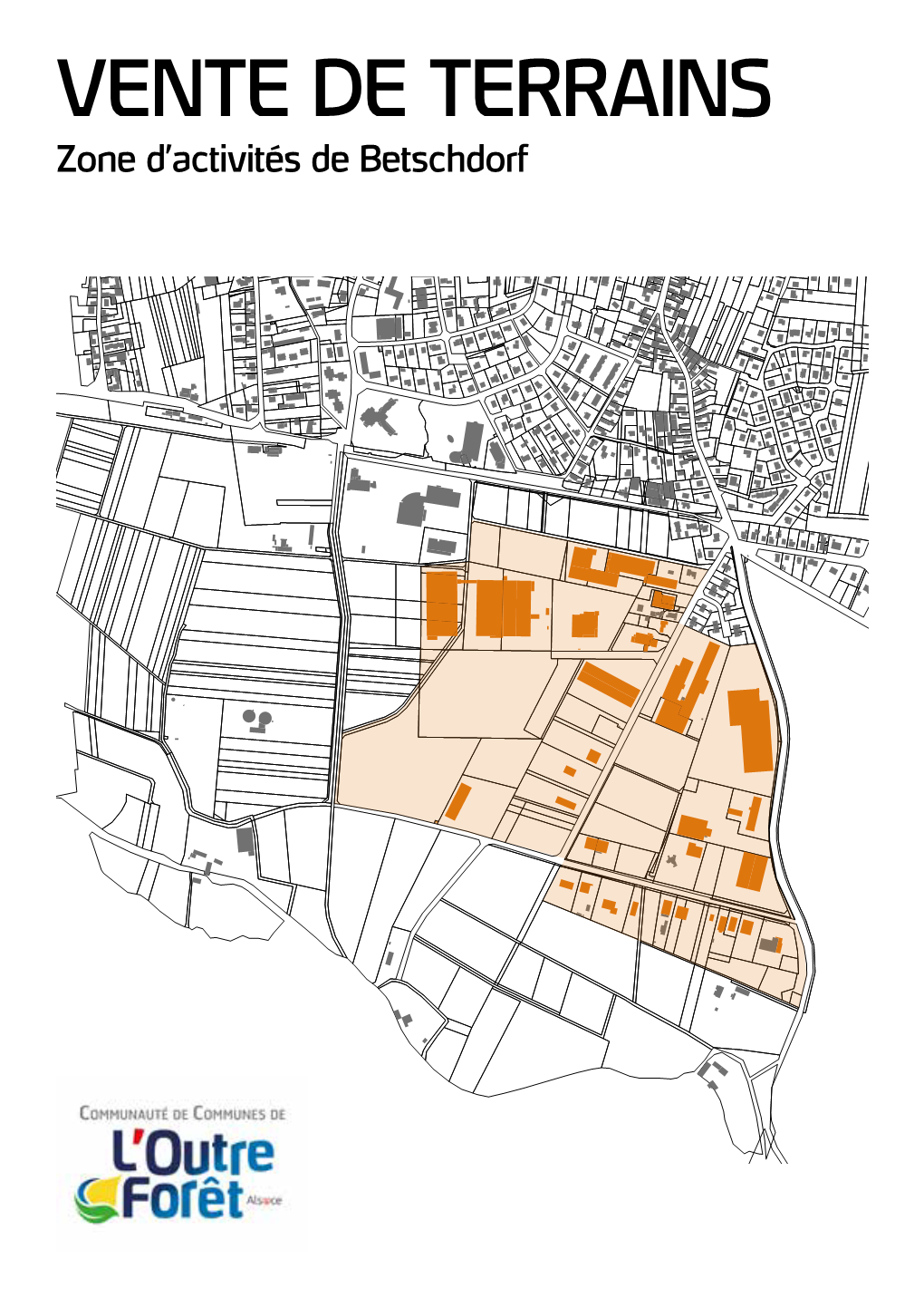 VENTE DE TERRAINS Zone D’Activités De Betschdorf LOCALISATION DE L’OUTRE-FORÊT LOCALISATION DE LA ZONE