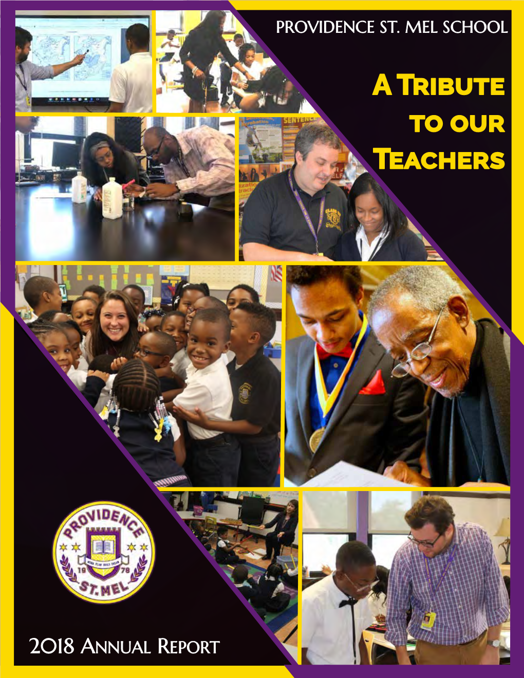 A Tribute to Our Teachers 2018 Annual Report