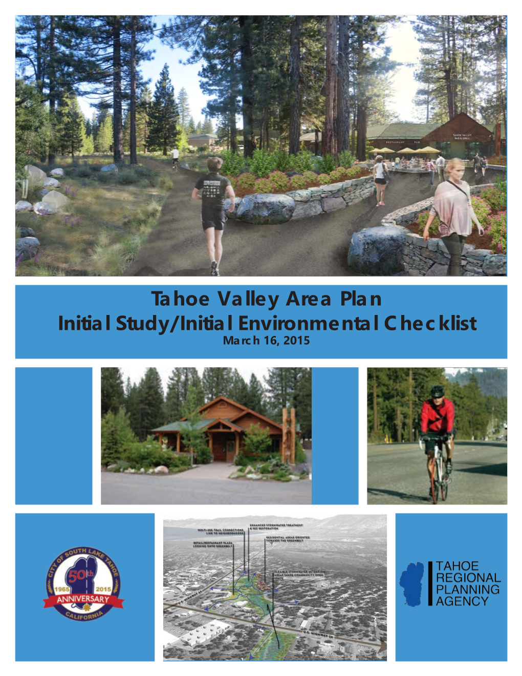 Tahoe Valley Area Plan Initial Study/Initial Environmental Checklist