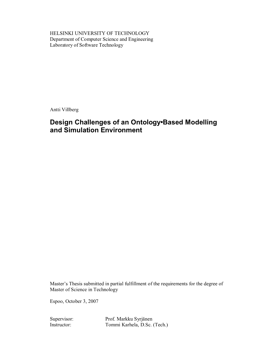 Design Challenges of an Ontology-Based Modelling And