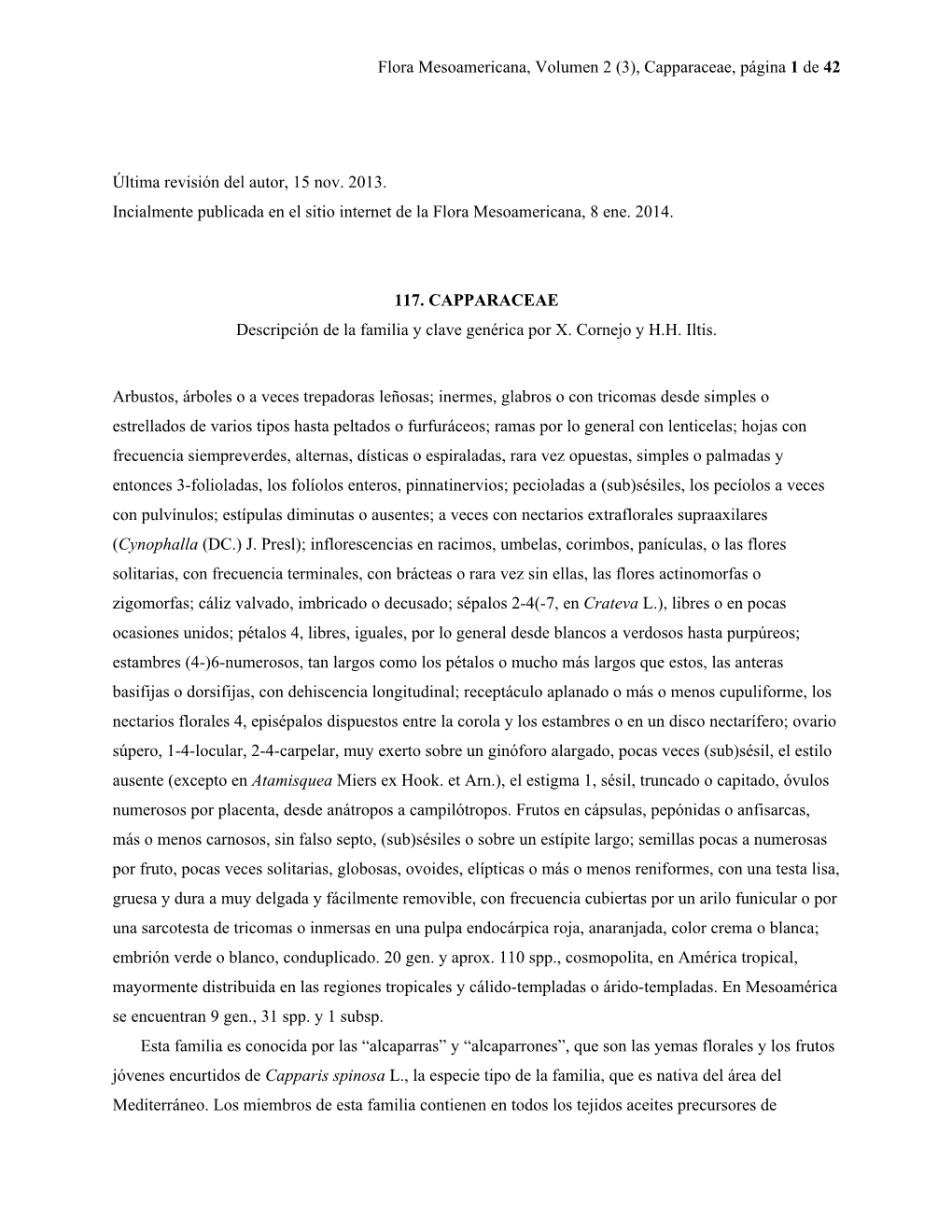Flora Mesoamericana, Volumen 2 (3), Capparaceae, Página 1 De 42 Última Revisión Del Autor, 15 Nov. 2013. Incialmente Publicad