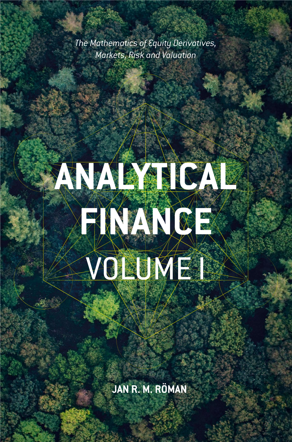 Analytical Finance Volume I