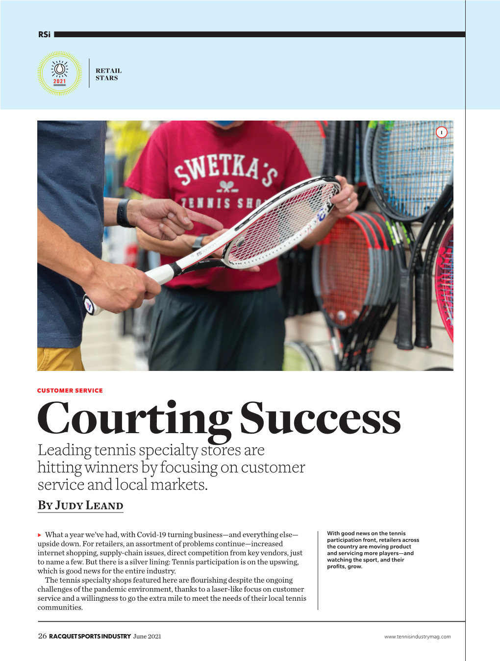 Courting Success Leading Tennis Specialty Stores Are Hitting Winners by Focusing on Customer Service and Local Markets
