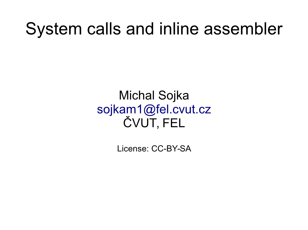 System Calls and Inline Assembler