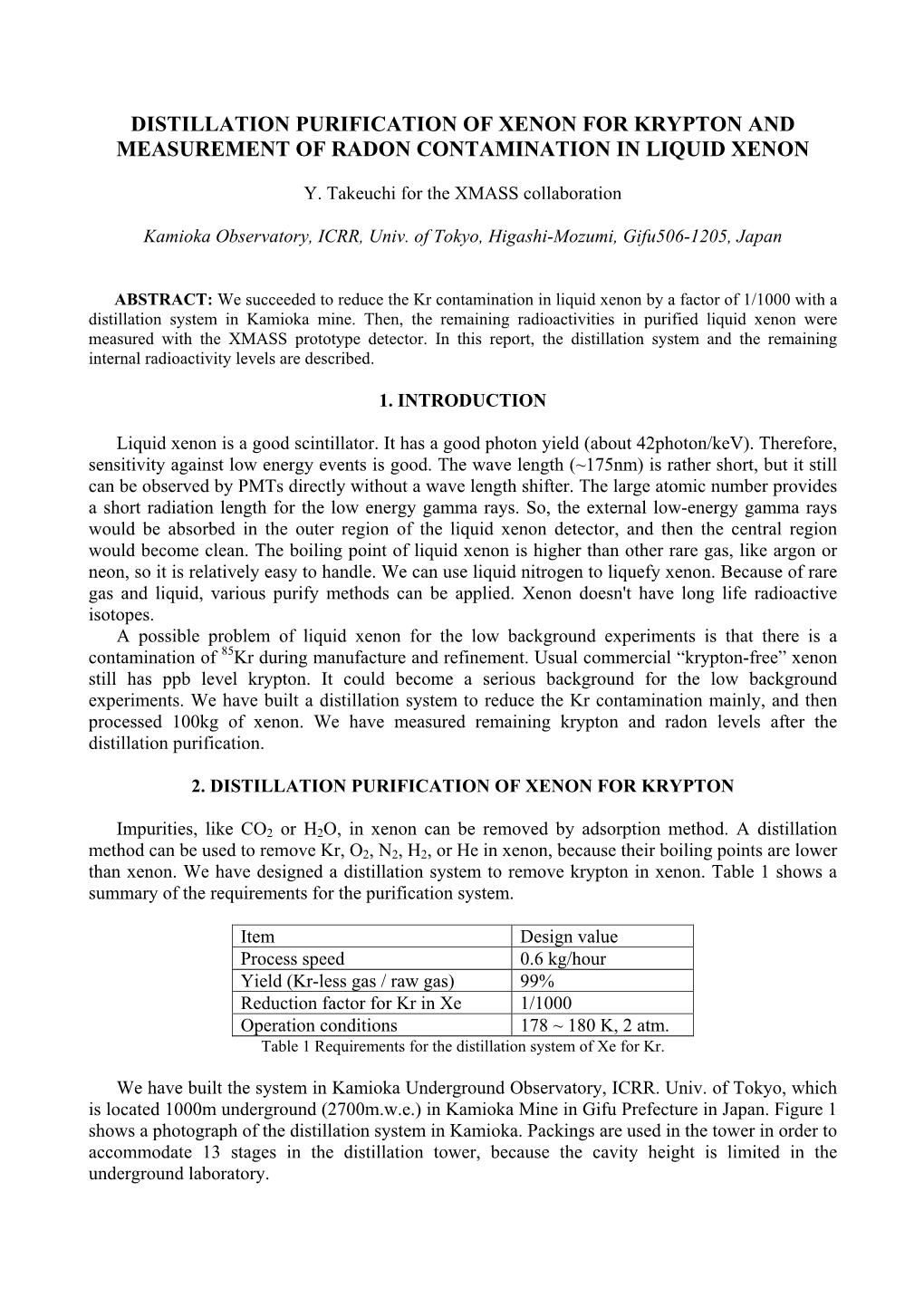 Distillation Purification of Xenon for Krypton and Measurement of Radon Contamination in Liquid Xenon