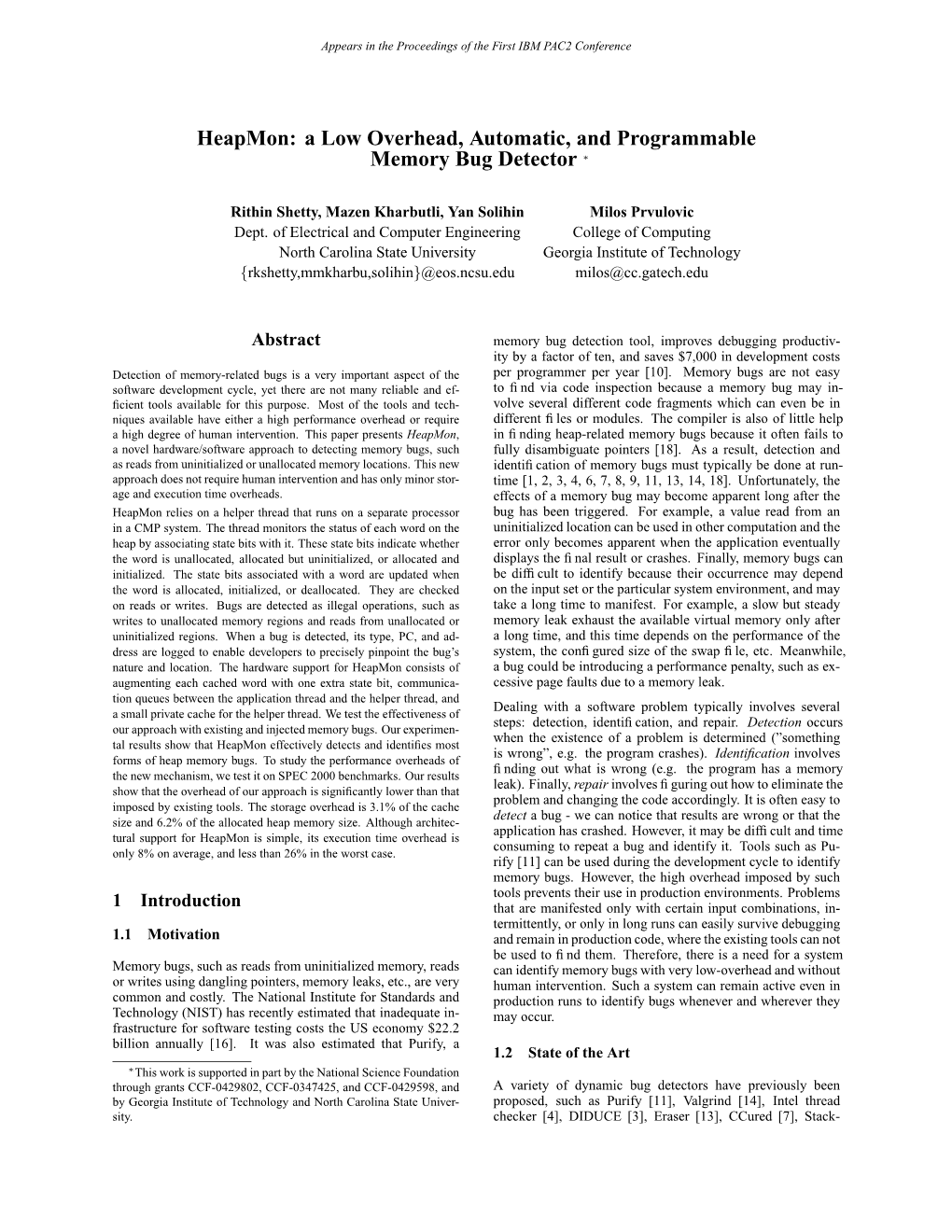 Heapmon: a Low Overhead, Automatic, and Programmable Memory Bug Detector ∗