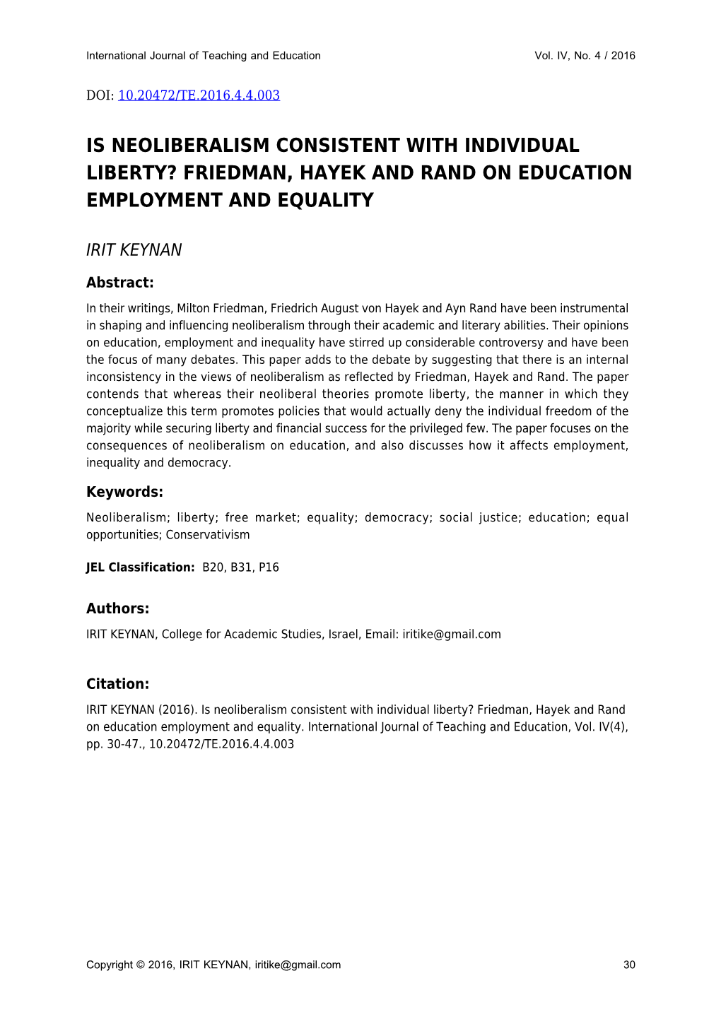 Is Neoliberalism Consistent with Individual Liberty? Friedman, Hayek and Rand on Education Employment and Equality