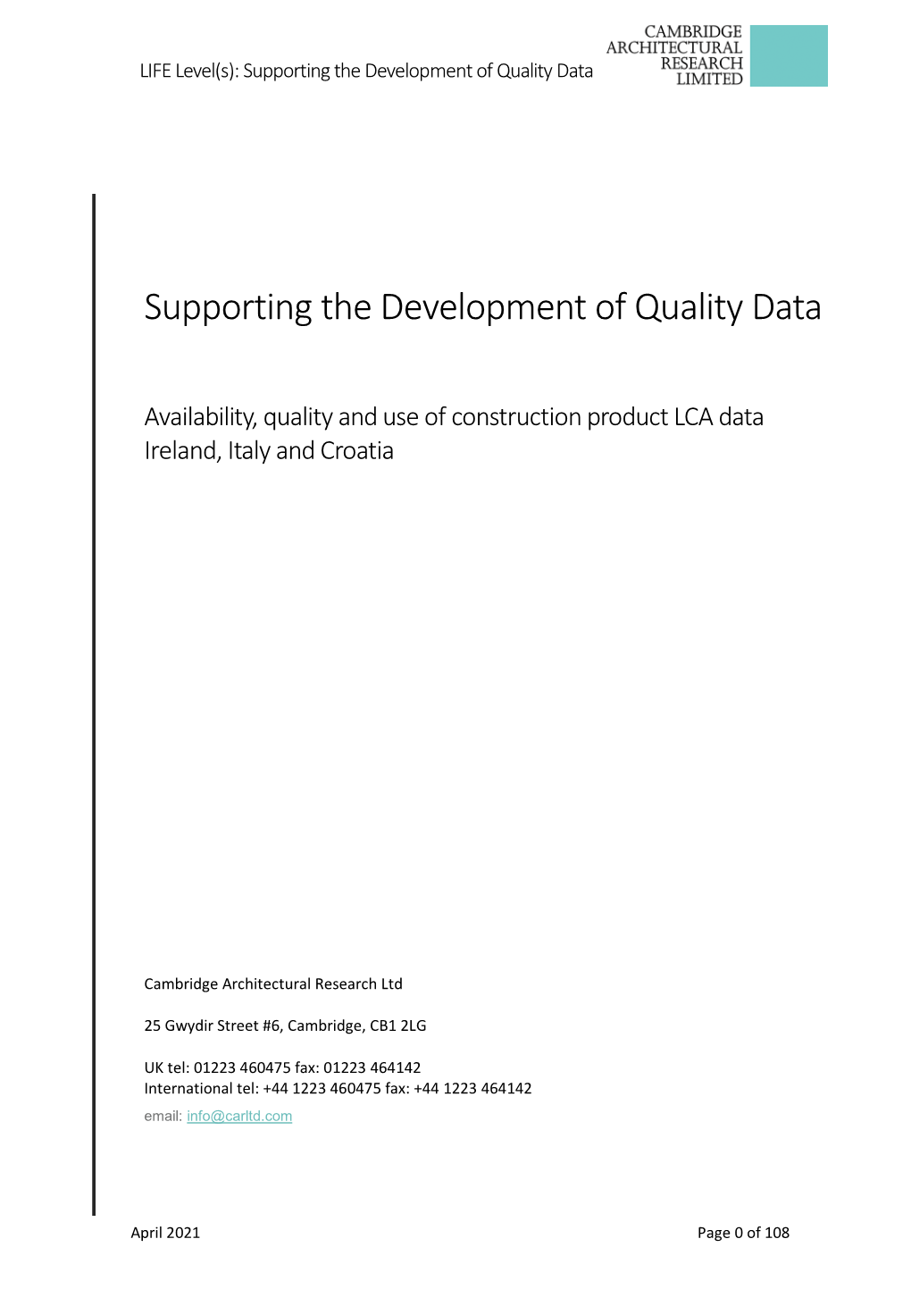 Supporting the Development of Quality Data