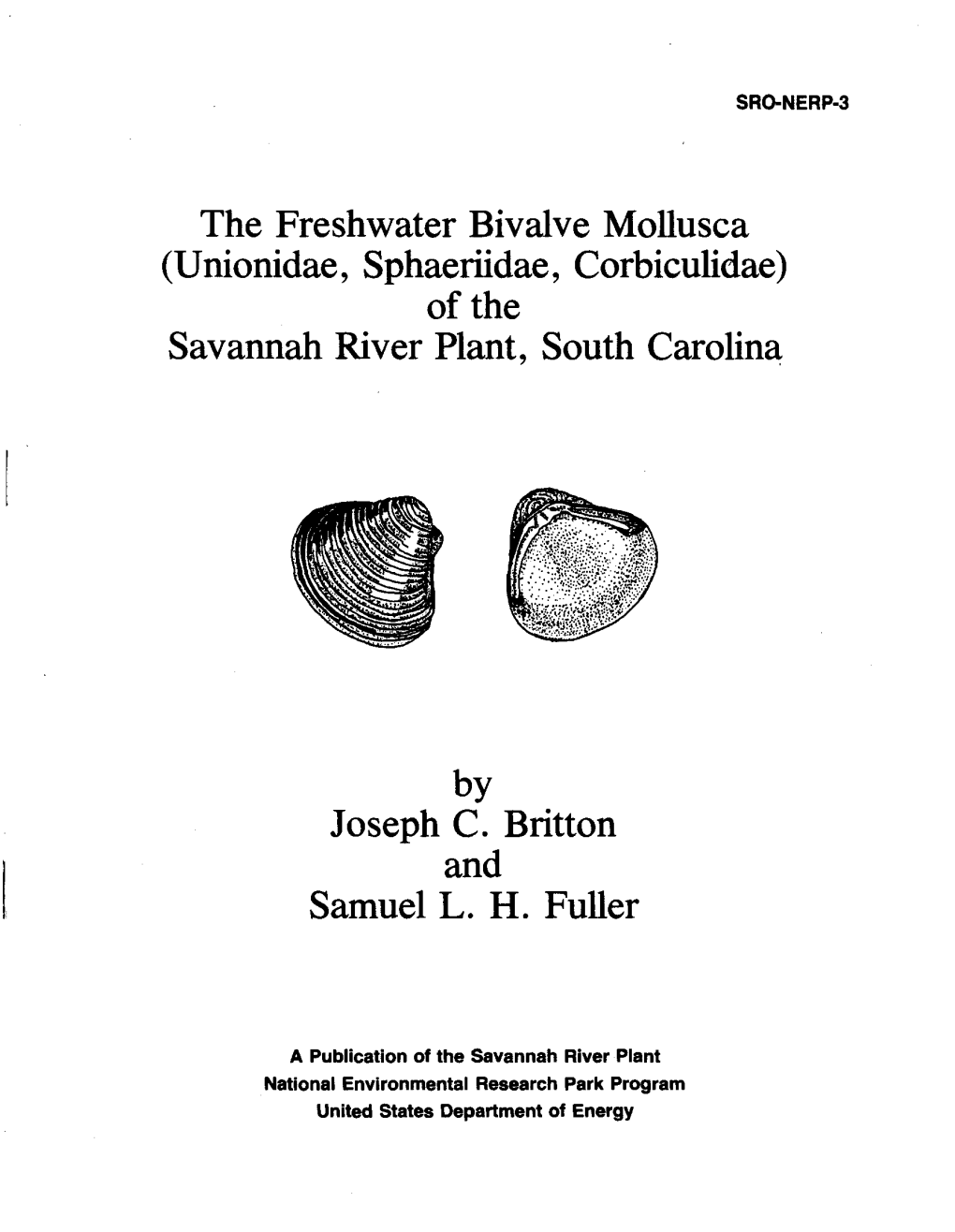 The Freshwater Bivalve Mollusca (Unionidae, Sphaeriidae, Corbiculidae) of the Savannah River Plant, South Carolina