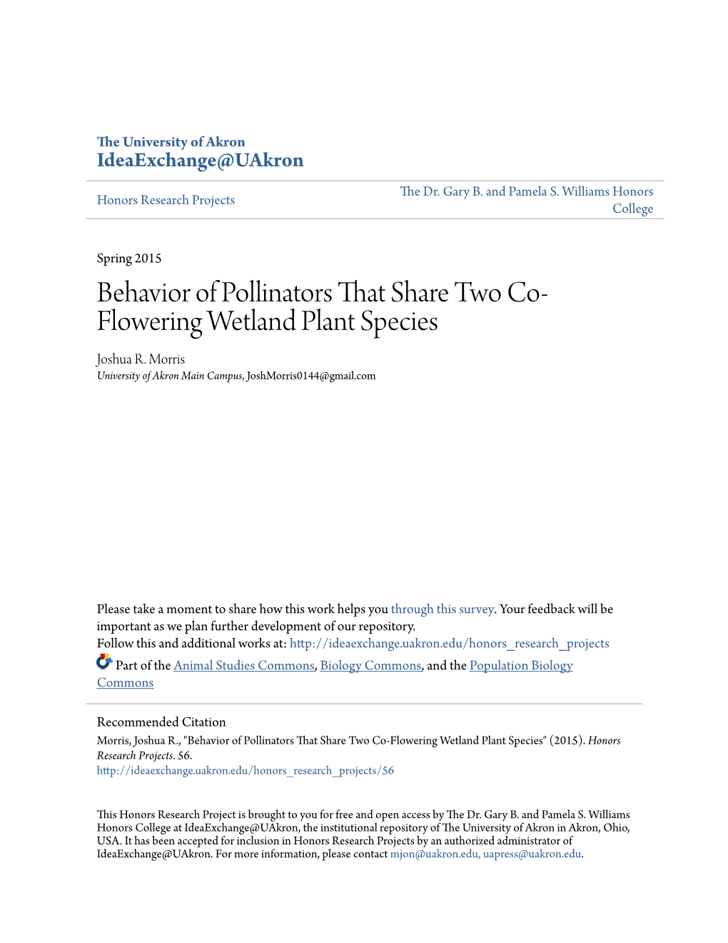 Behavior of Pollinators That Share Two Co-Flowering Wetland Plant Species