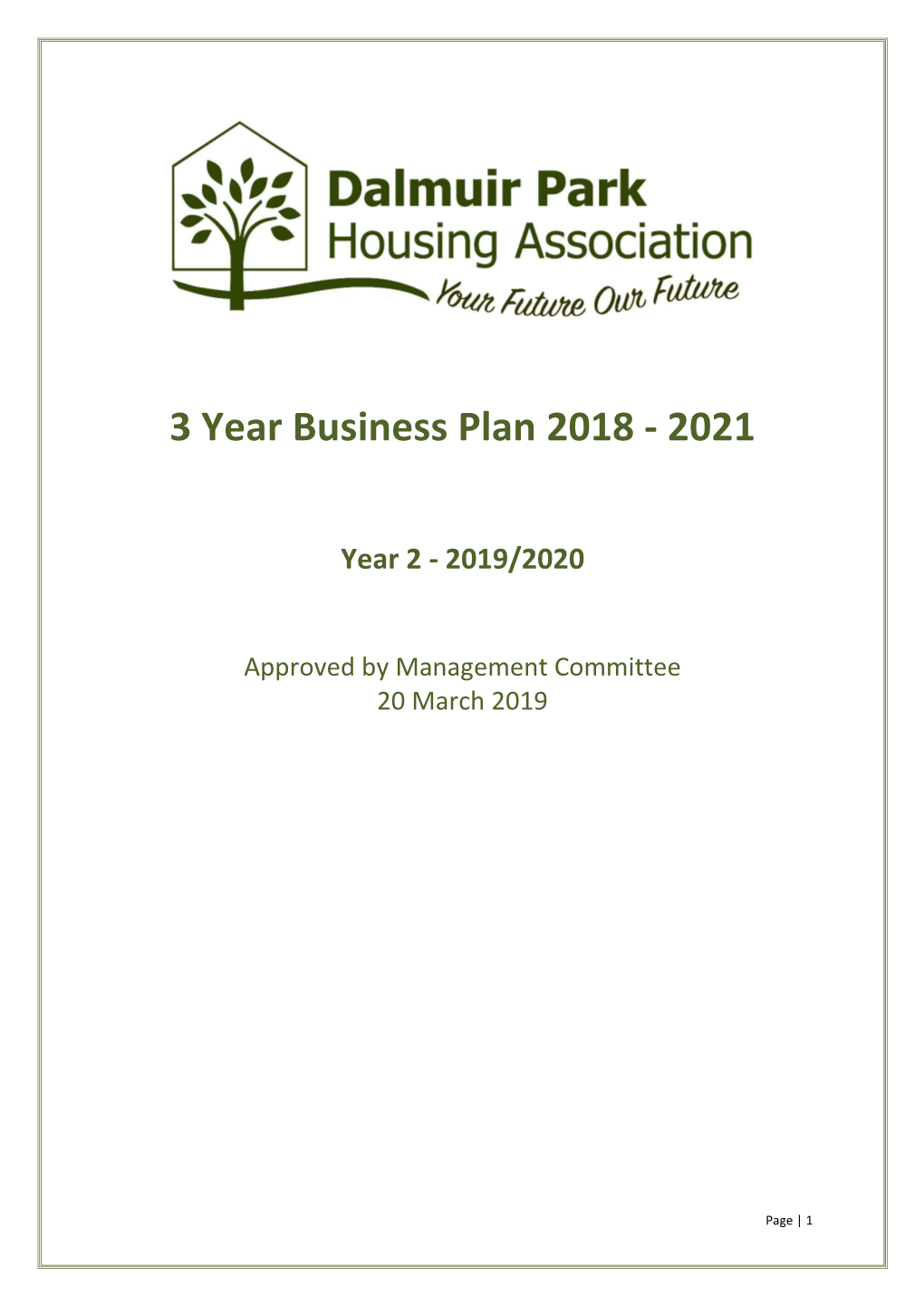 3 Year Business Plan 2018 - 2021