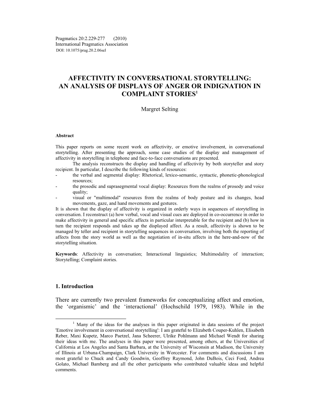 Affectivity in Conversational Storytelling: an Analysis of Displays of Anger Or Indignation in Complaint Stories1